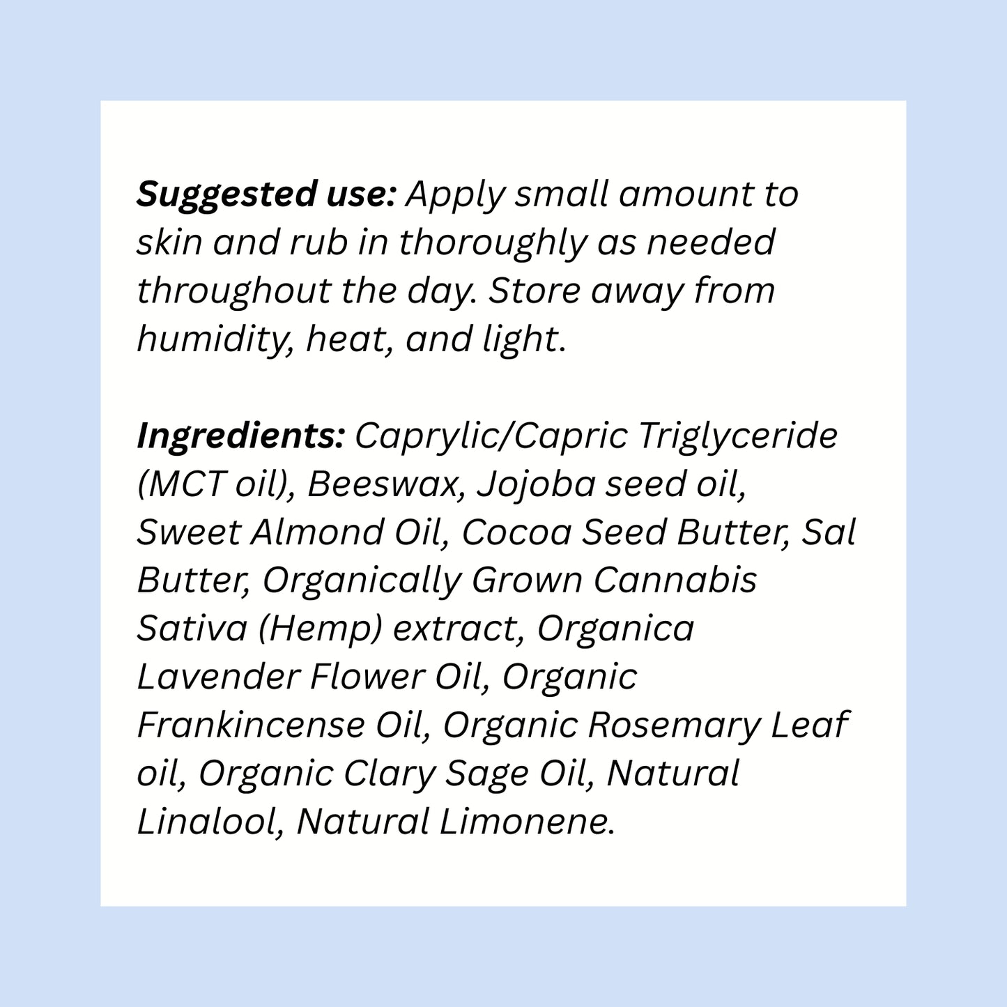 Suggested use for maximum strength CBD Balm